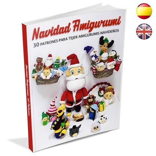 Navidad Amigurumi: 30 Patrones navideños- Sueños Blanditos